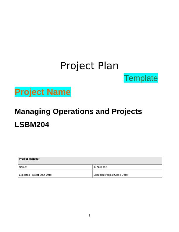 Project Plan Template for Managing Operations and Projects (LSBM204)_1