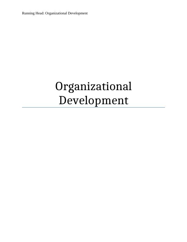 Organizational Development | Case Study On Implementation Of Technology_1
