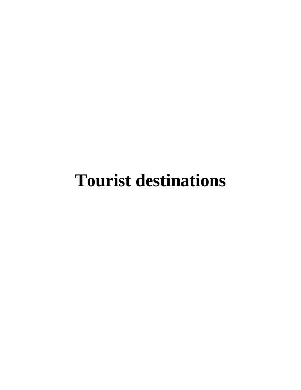 Sustaining Tourist Destinations in UK - Report_1
