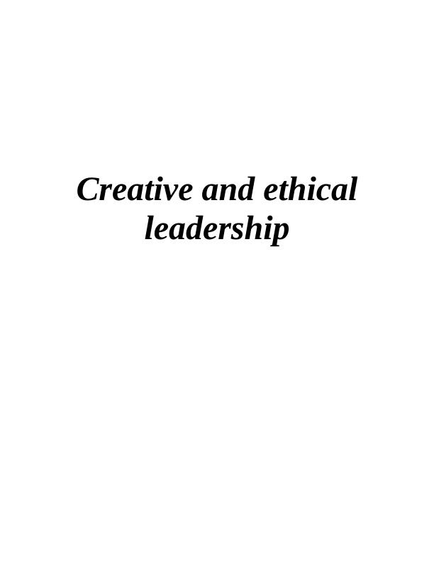 Creative and Ethical Leadership in the Retail Industry_1