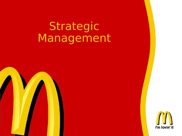 Strategic Management: McDonald's Current and Proposed Strategies_1