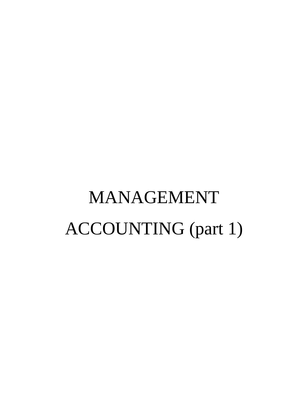 (MA ) Management Accounting Assignment_1