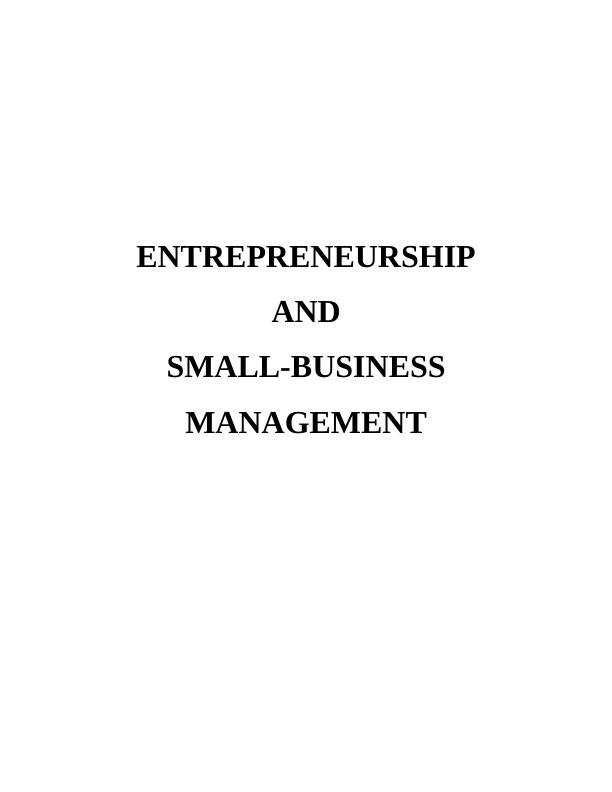 Entrepreneurship and Small Business Management Assignment (Doc)_1
