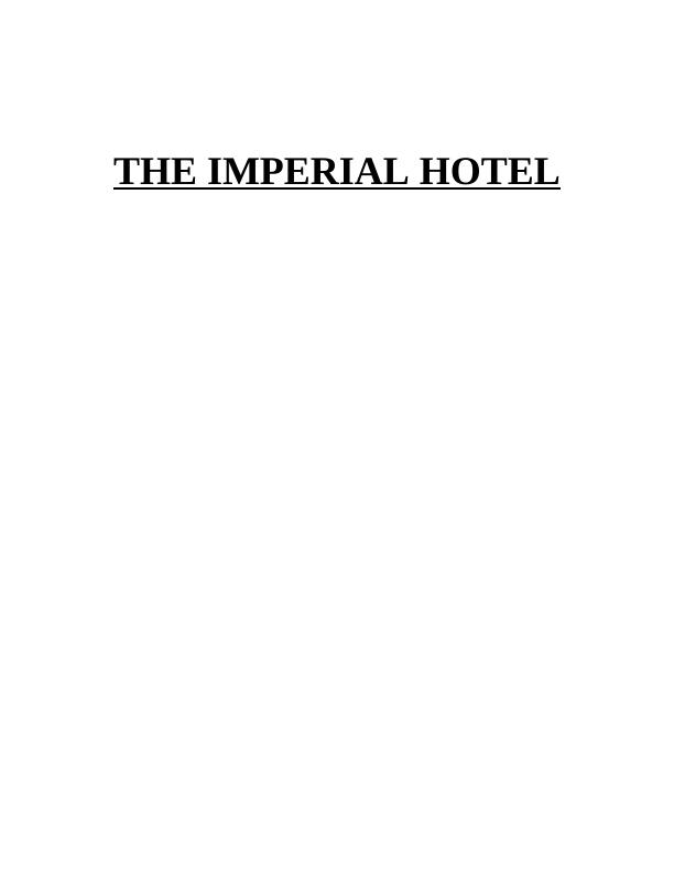 A Case Study on The Imperial Hotel Assignment_1