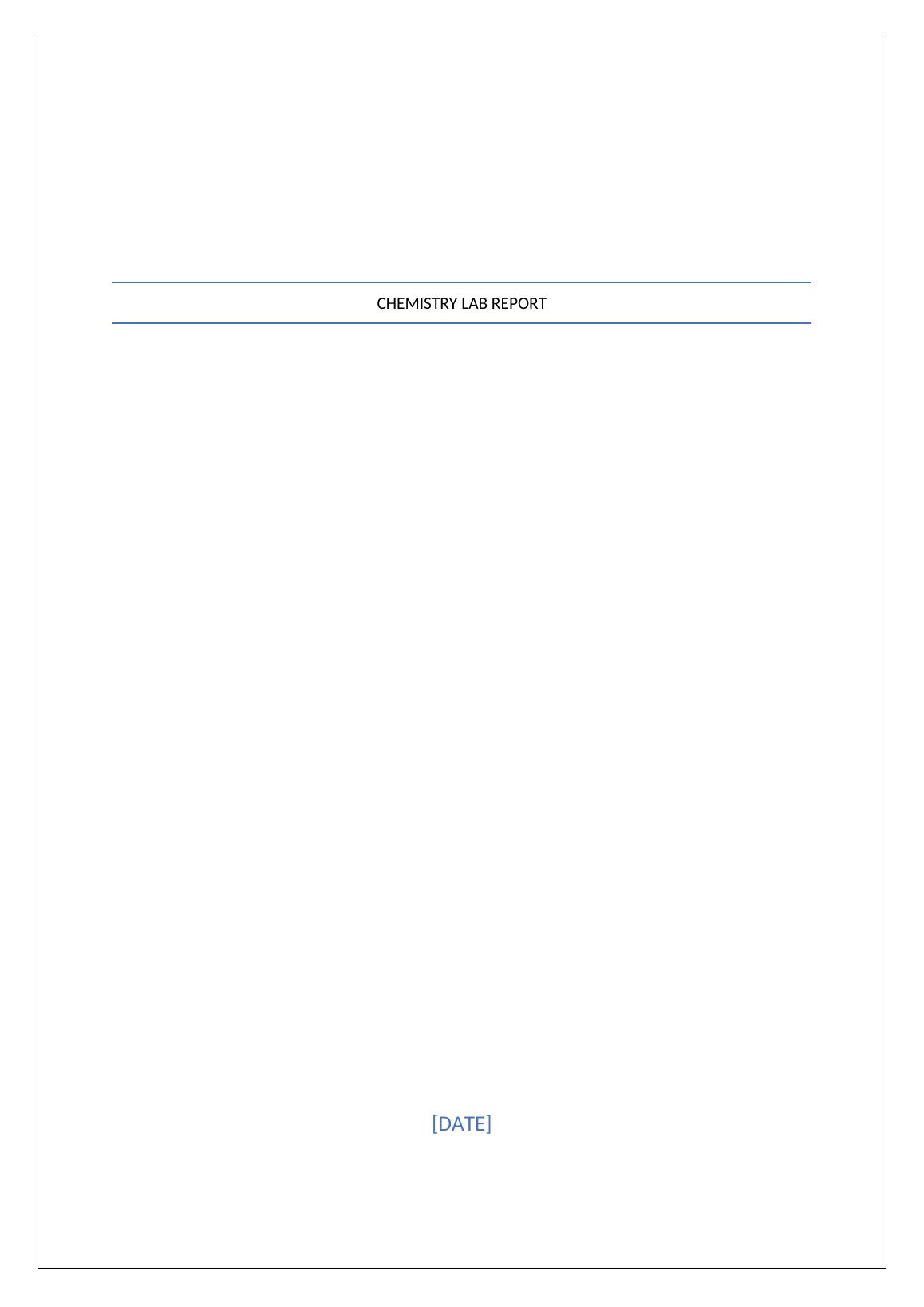 REPORT ON THE CHEMISTRY LAB.