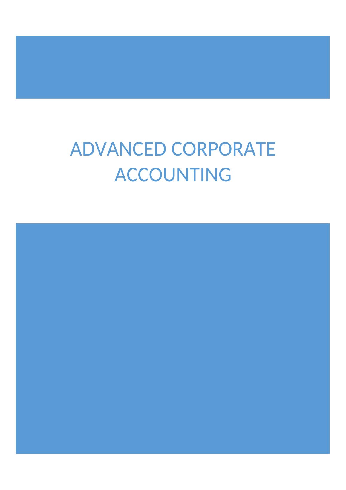 ADVANCED CORPORATE ACCOUNTING.