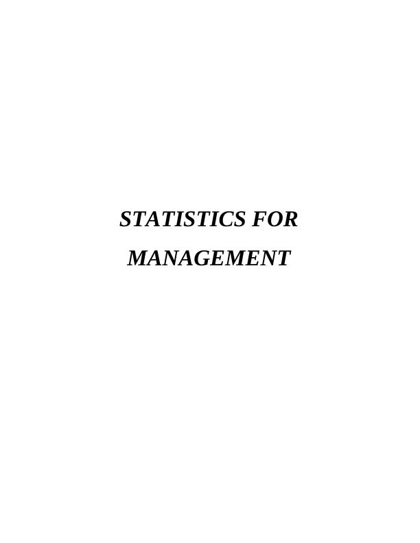 Statics for MANAGEMENT INTRODUCTION_1