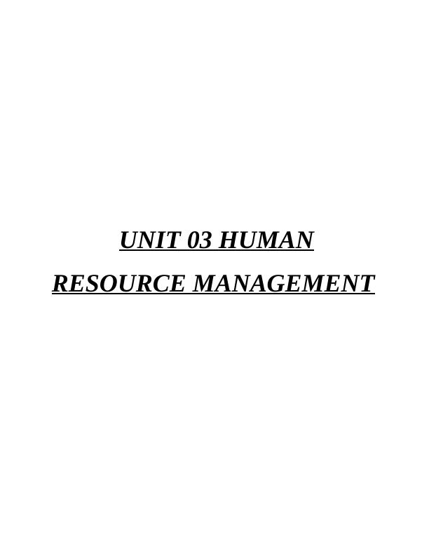Unit 03 Human Resource Management Assignment - M&S_1