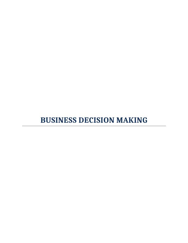 Importance of Decisions Making in Expanding Business: Study_1