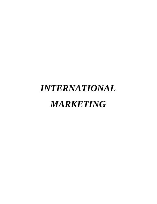 Concepts of International Marketing in Marks & Spencer : Assignment_1