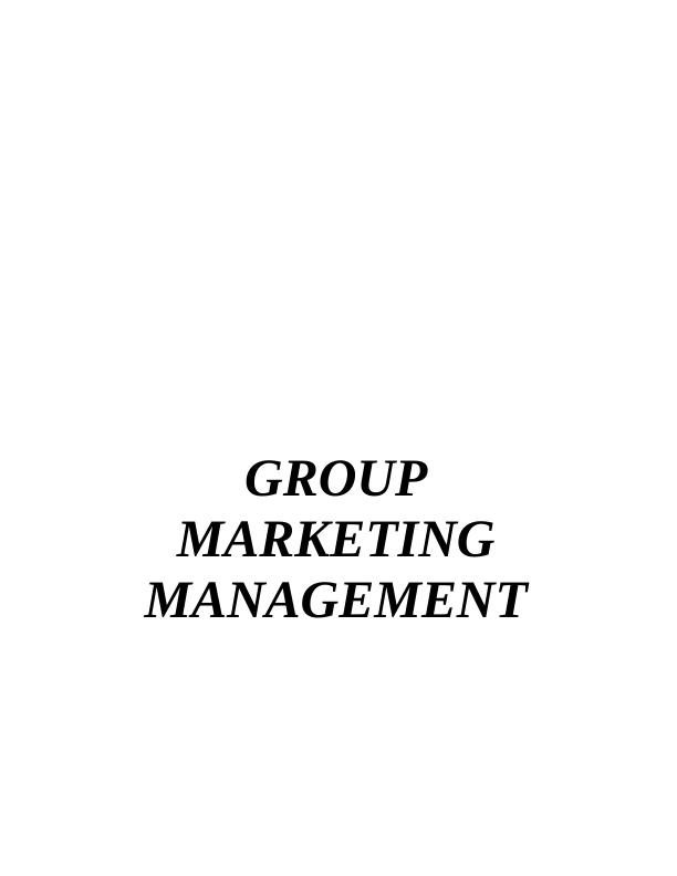 Marketing Management Group Assignment_1