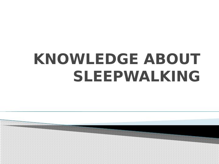 Knowledge About Sleepwalking_1
