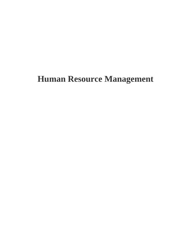 Human Resource Management Assignment - John Lewis partnership_1