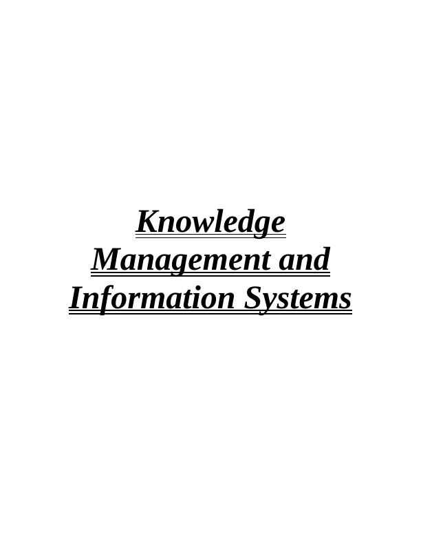 Knowledge Management and Information Systems_1
