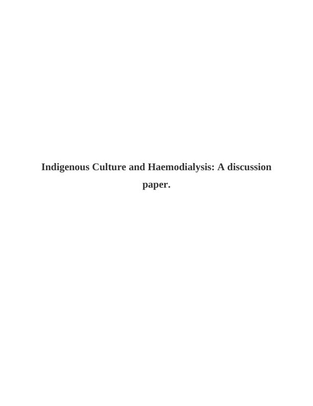 Indigenous Culture and Haemodialysis_1