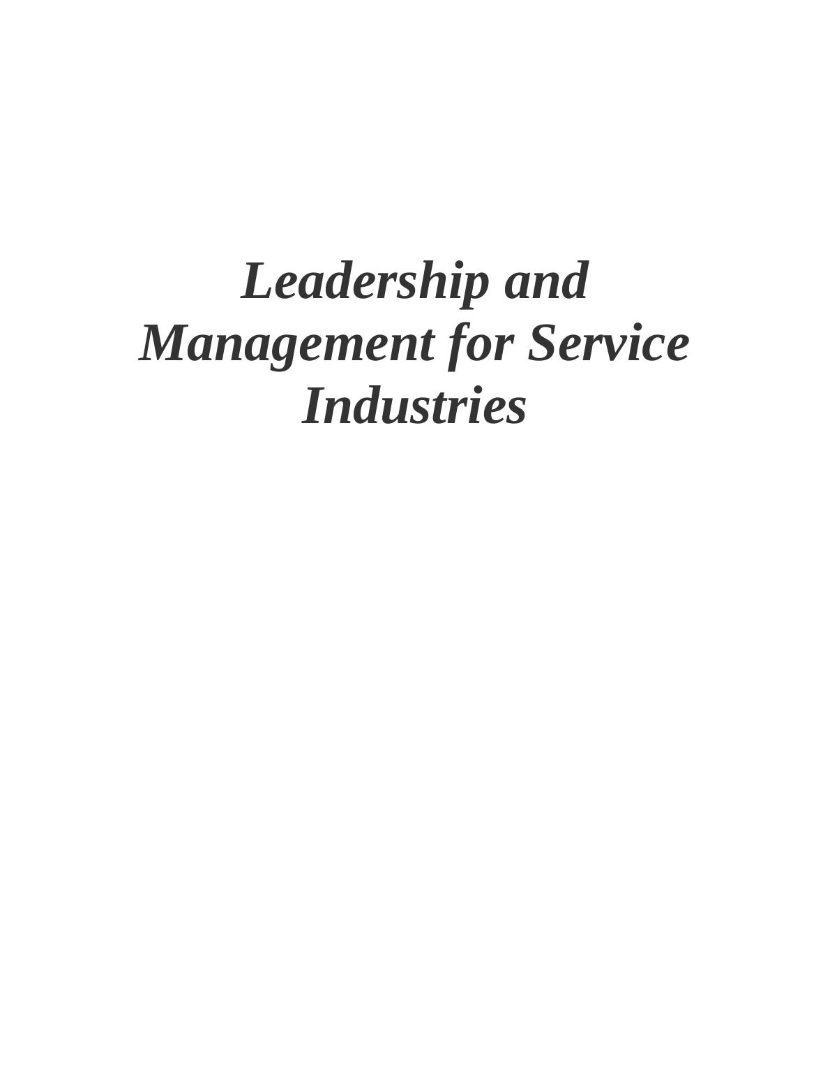 Leadership and Management for Service Industries : Assignment_1