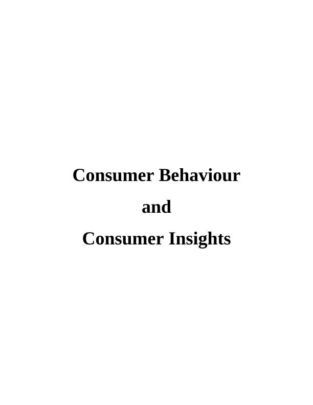 Consumer Behaviour and Consumer Insights_1