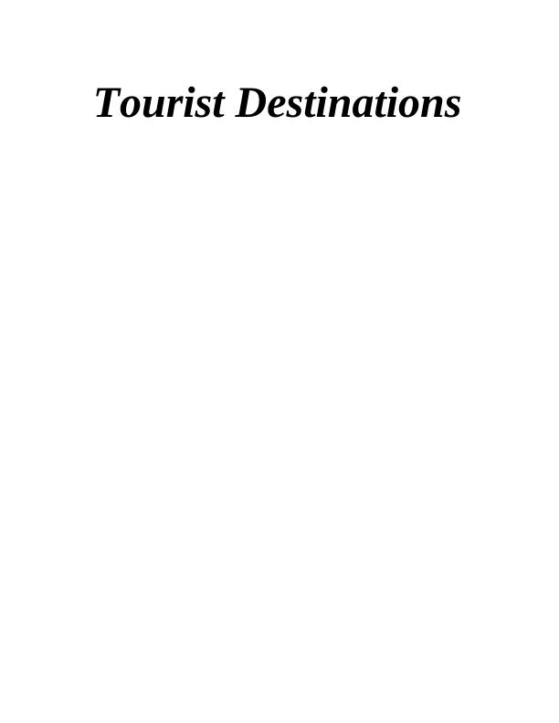 ( solved ) Report on Tourist Destinations_1