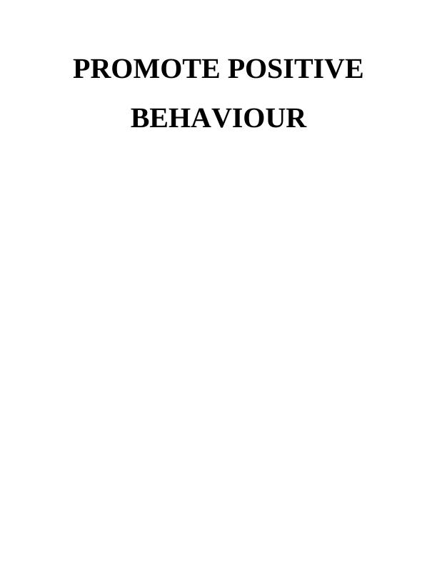 Promote Positive Behaviour Analysis_1