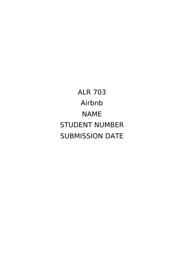 ALR 703 | AirBnB | Case Study Report_1