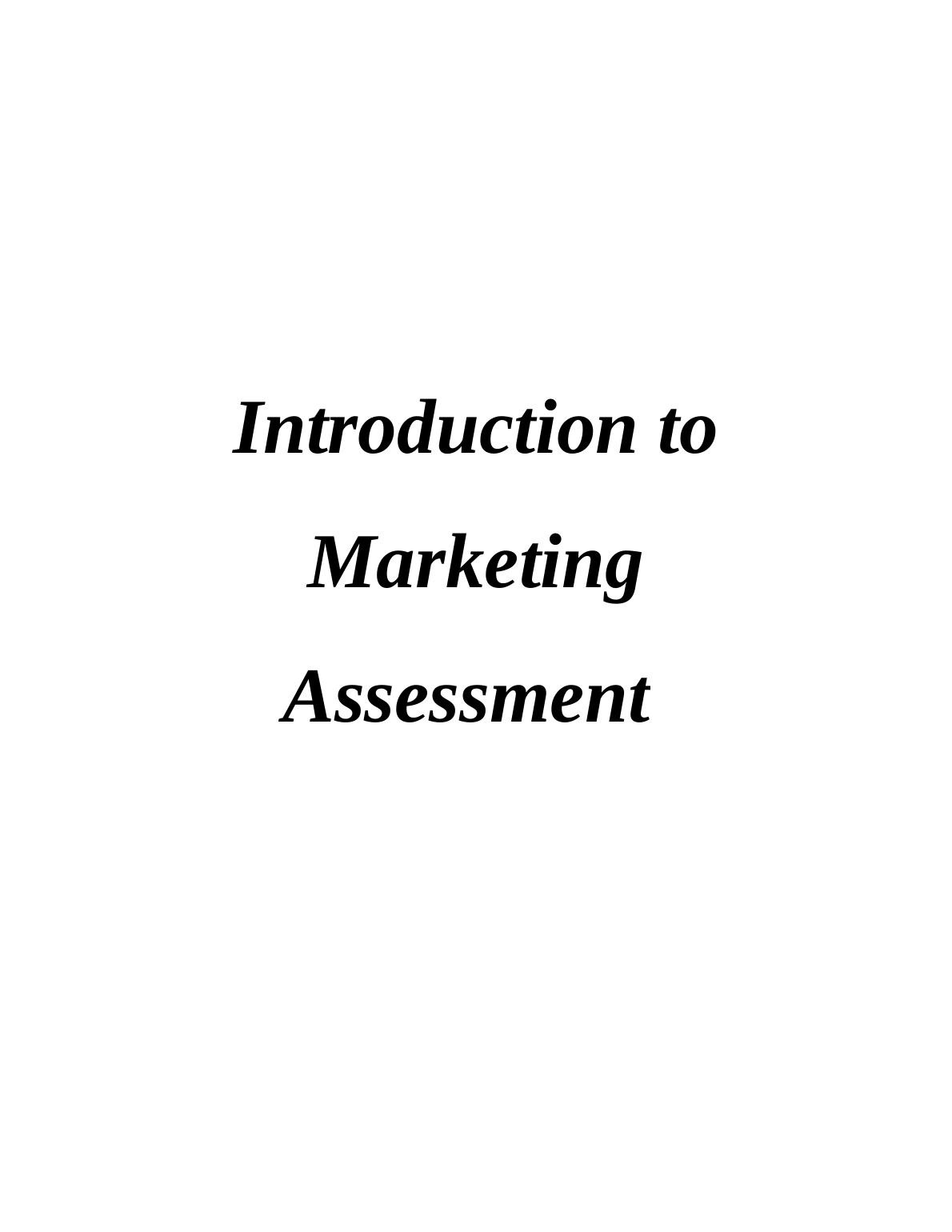 (Solution) Introduction to Marketing Assessment_1
