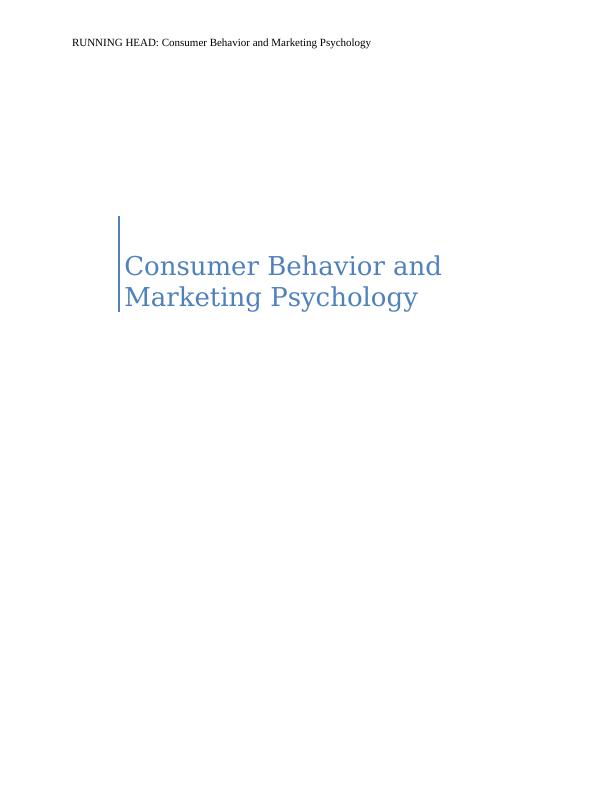 Consumer Behavior and Marketing Psychology docx_1
