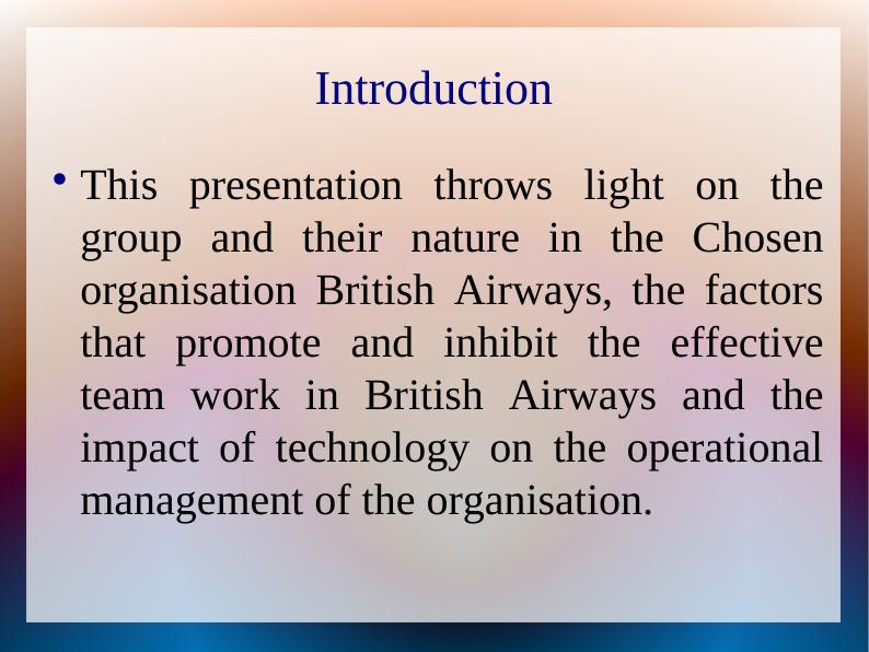 Effective Teamwork and Impact of Technology on Operational Management of British Airways_1