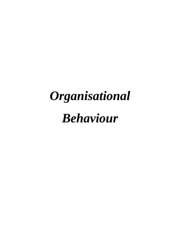 Organisational Behaviour - Sample Assignment_1