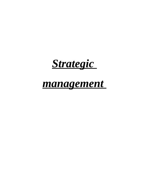 Strategic Management: Analysis of H&M_1