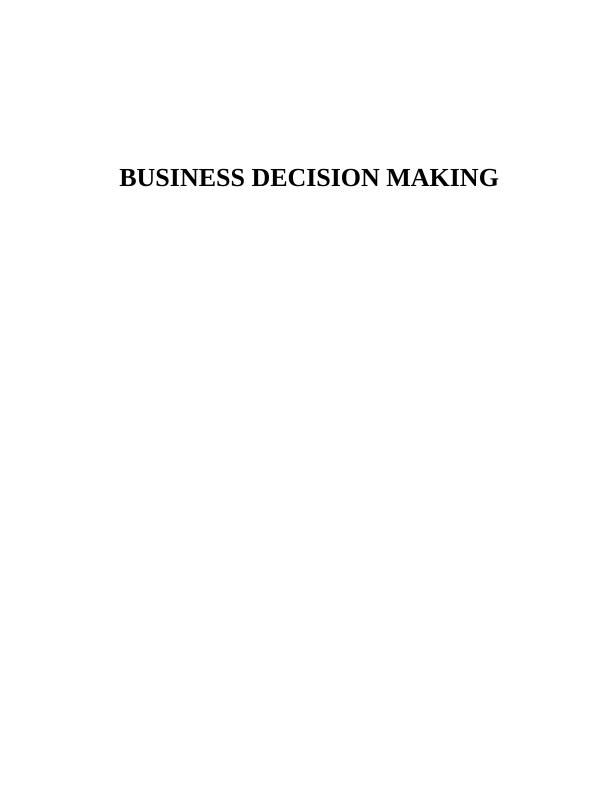 Business Decision Makings  Assignment_1