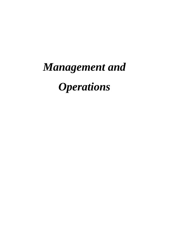 Management and Operations Assignment Solved (Doc)_1