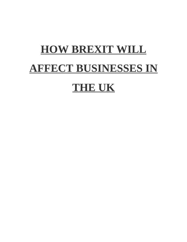 How Brexit Will Affect Businesses in the UK_1