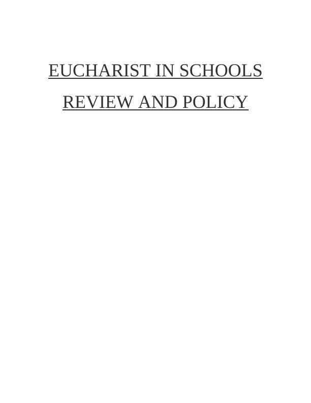 Eucharist in Schools: Review and Policy_1