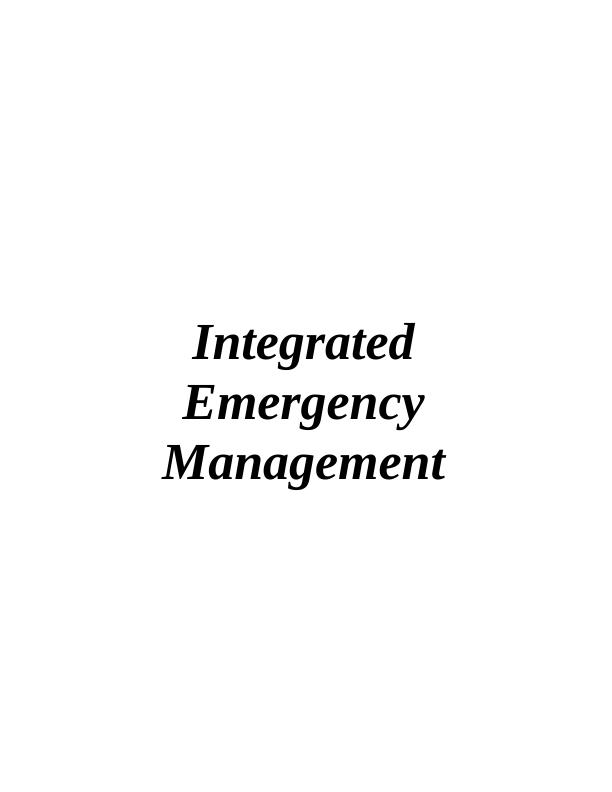 Integrated Emergency Management INTRODUCTION 3 MAIN BODY3_1