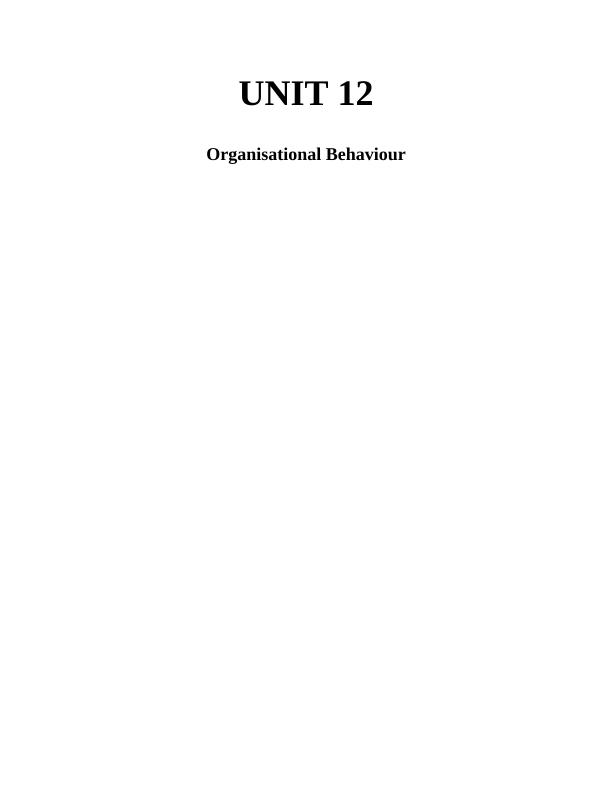 UNIT 12 Organisational Behaviour Assignment - David & Co Limited_1