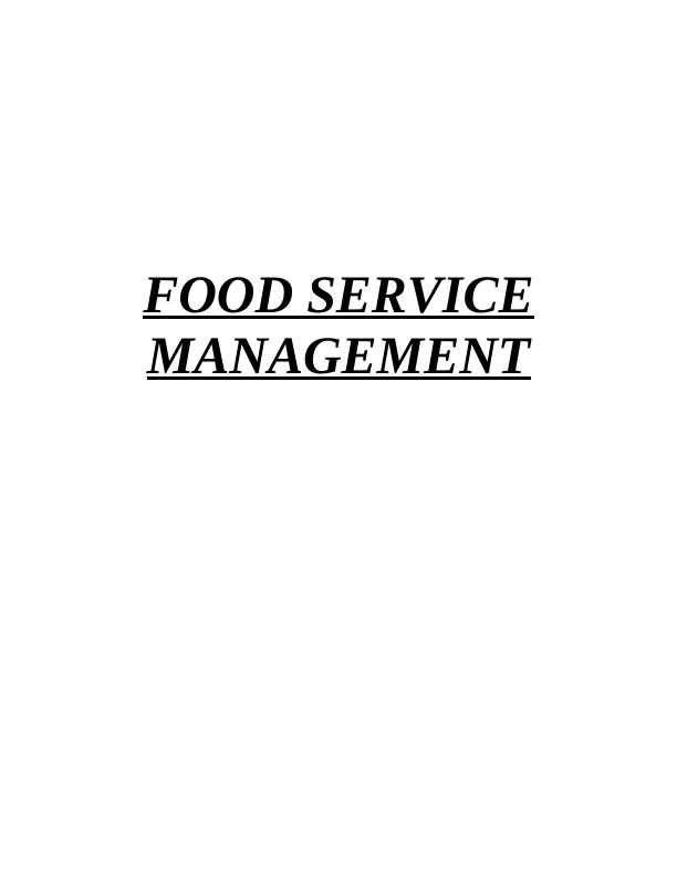 Food Service Management: Principles, Approaches, and Practices_1