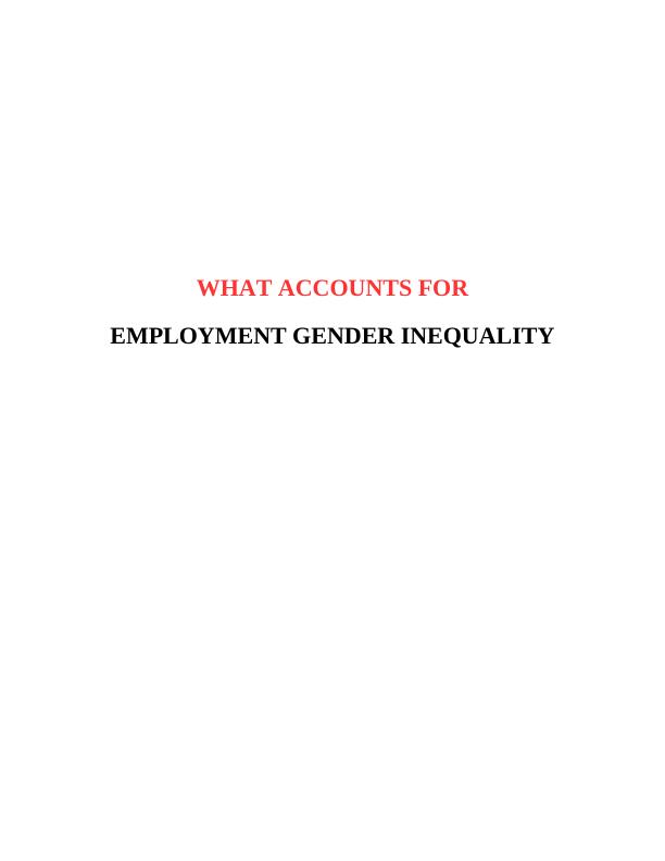 Employment Gender Inequality Issue  Assignment PDF_1
