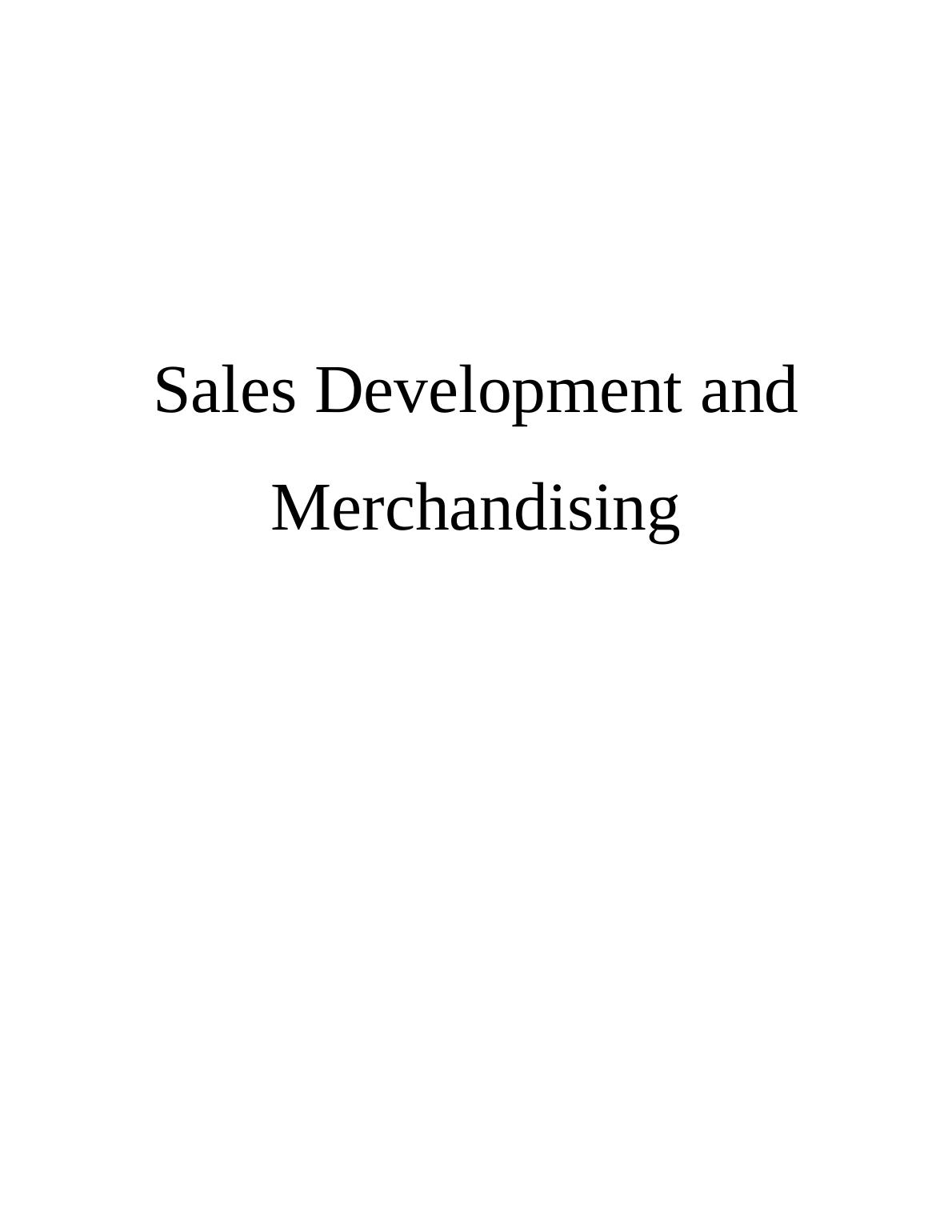 Sales Development and Merchandising :  Ritz hotel_1