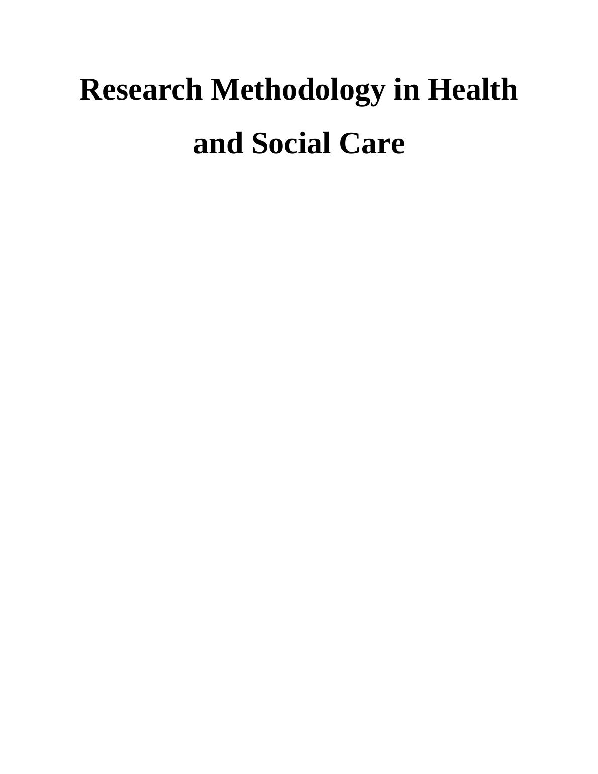 different research methods health and social care