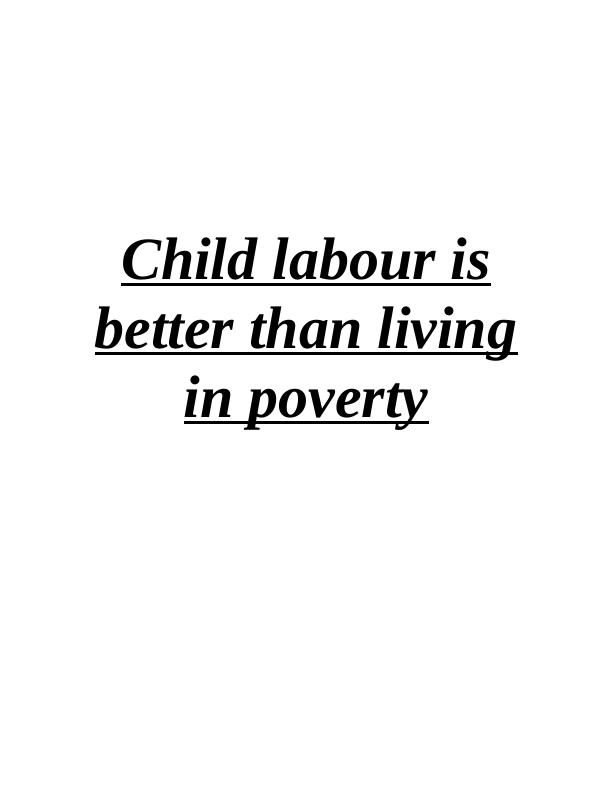 Child Labour is Better than Living in Poverty_1