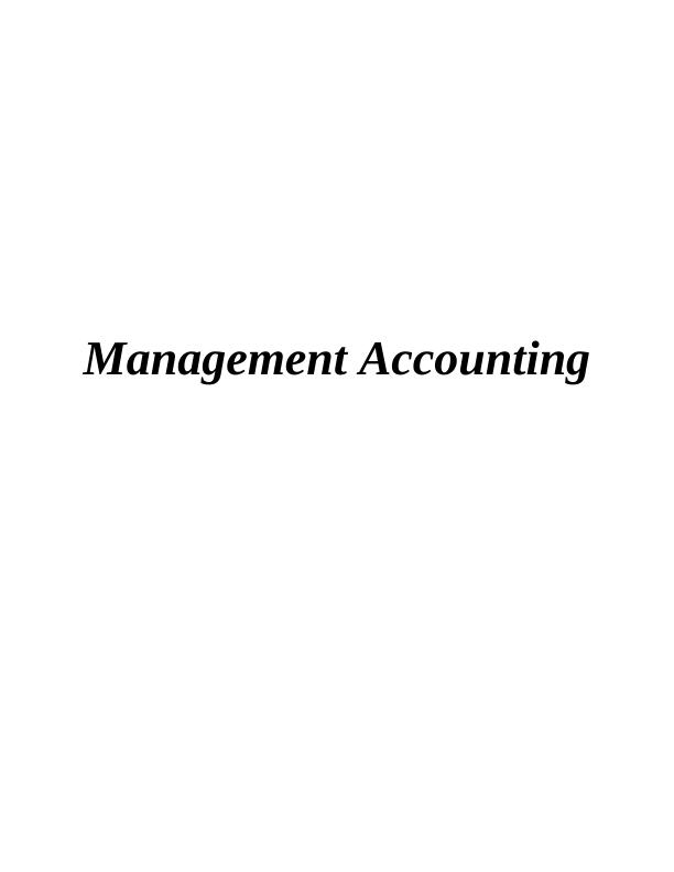 Assignment on Management Accounting in Unicorn Grocery_1
