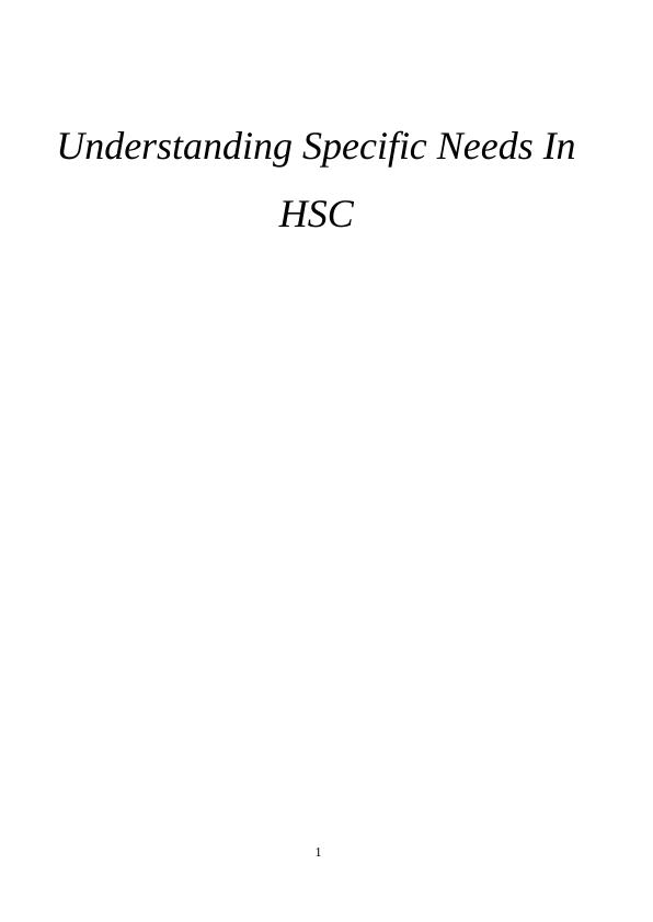 Understanding Specific Needs In HSC_1