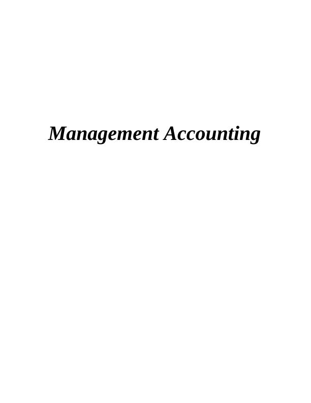 Assignment : Management Accounting Doc_1