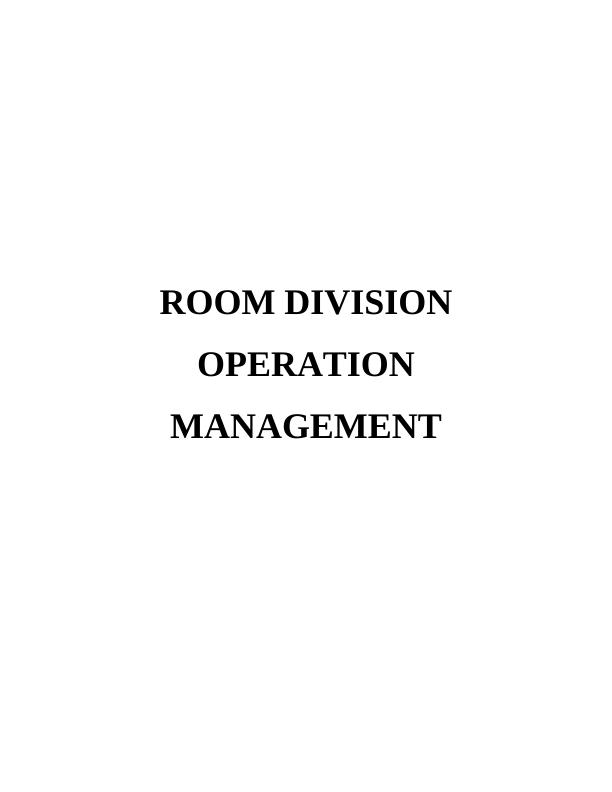 Room Division in Operation Management Report : Clientele Hotel_1