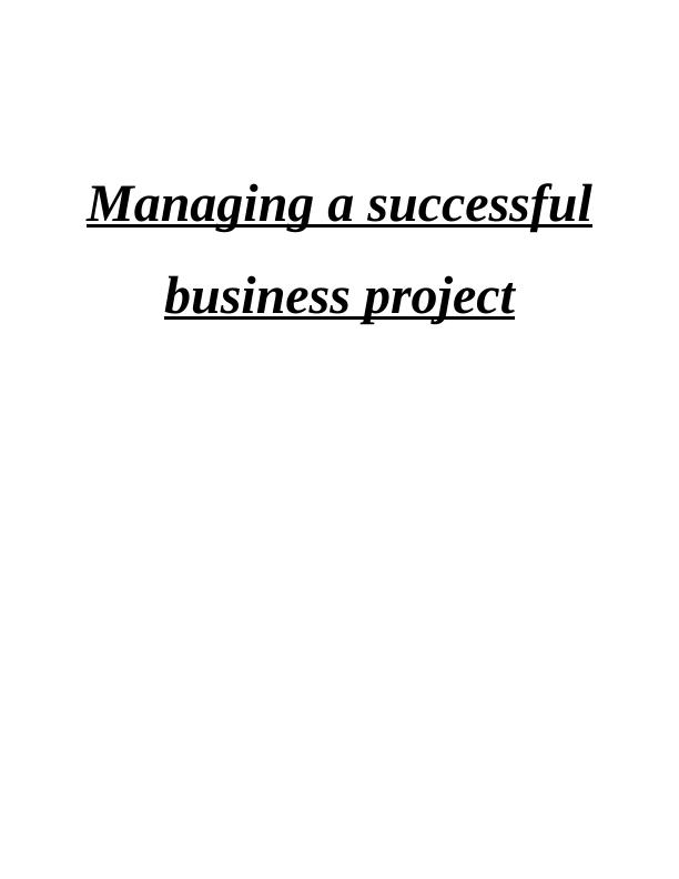 Managing a successful business project TOPIC:- 3 INTRODUCTION 3 TSK 13 P1 Project aims and objectives 3 LITERATURE REVIEW4 Concept of globalisation, recruitment, training and selection for Nestle_1