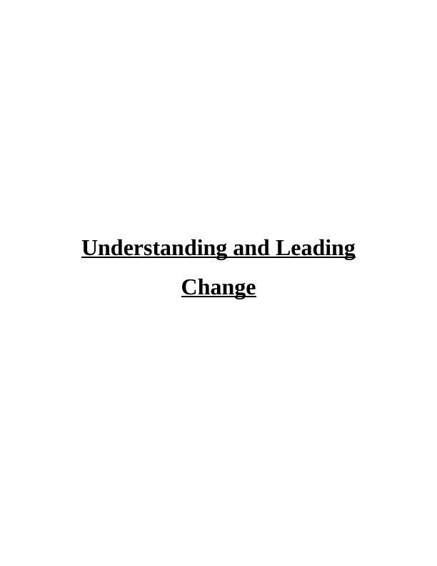 (PDF) Understanding and Leading Change in Business | Assignment_1