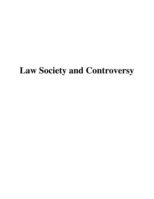Law Society and Controversy_1