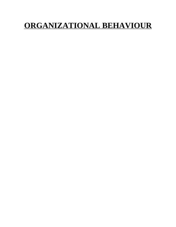 Organizational Behaviour: Influence on Individual and Team Behavior and Performance_1