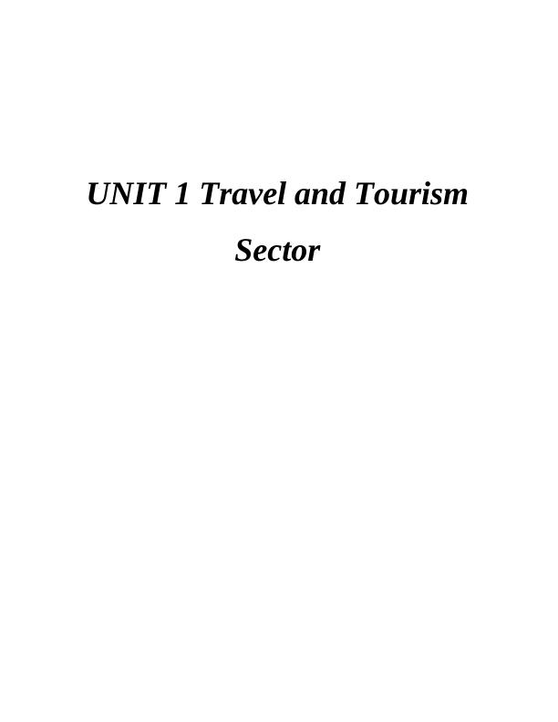 TASK 13 1.1 Historical Development in Travel and Tourism Sector_1
