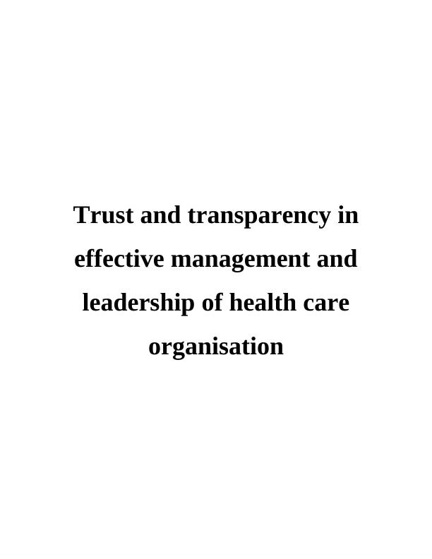 Report on Trust and Transparency to Leaders in Health Care Organisation_1